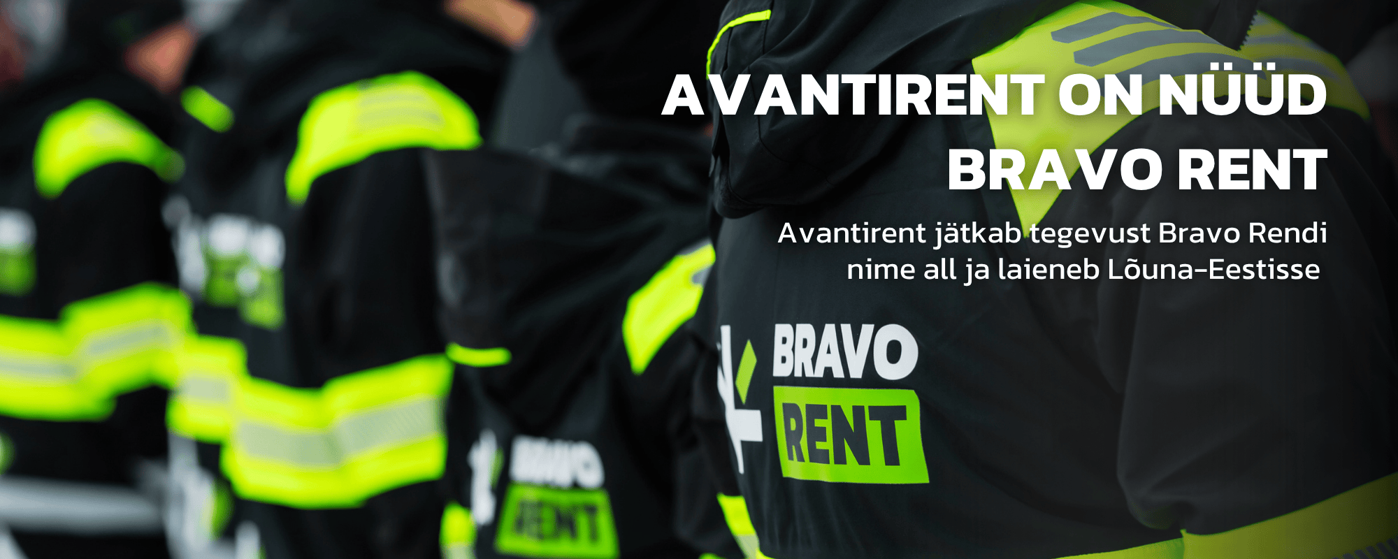 Avantirent on nüüd Bravo Rent